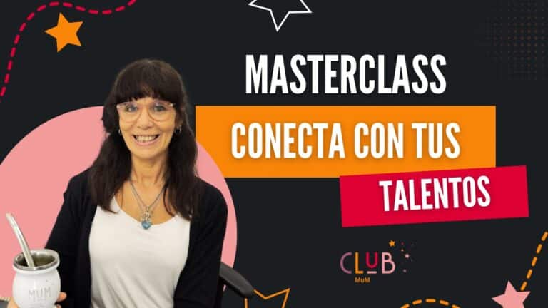 MASTERCLASS CONECTA CON TUS TALENTOS