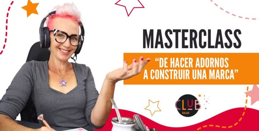 Portada masterclass de hacer adornos a construir una marca